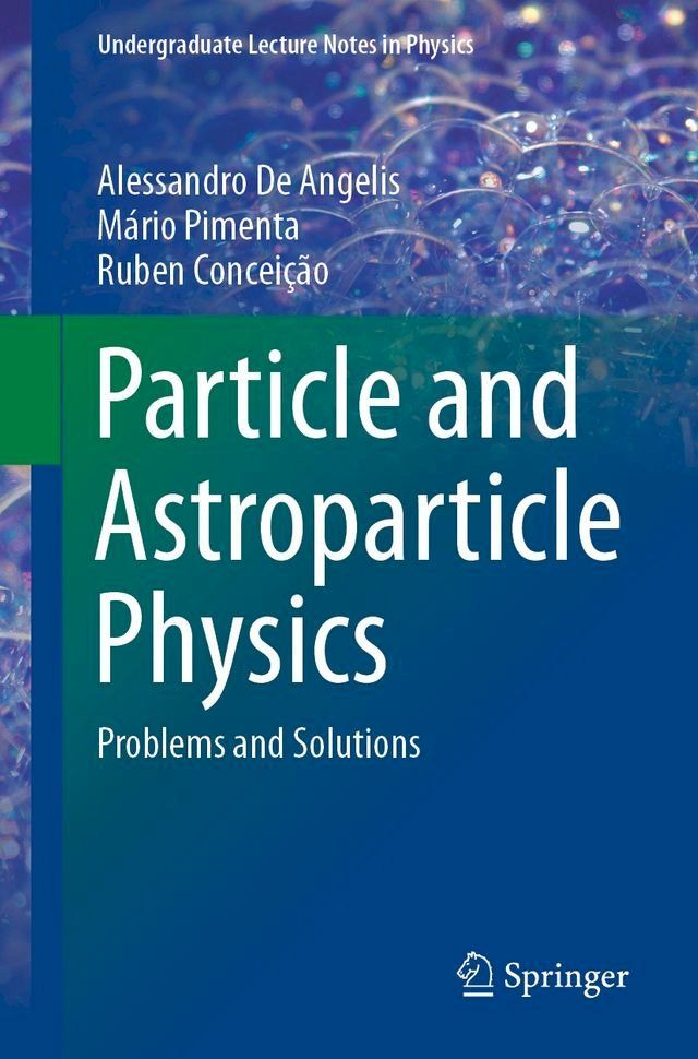  Particle and Astroparticle Physics(Kobo/電子書)