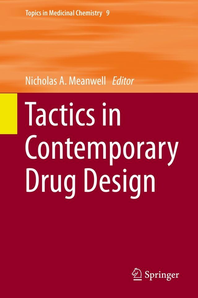  Tactics in Contemporary Drug Design(Kobo/電子書)