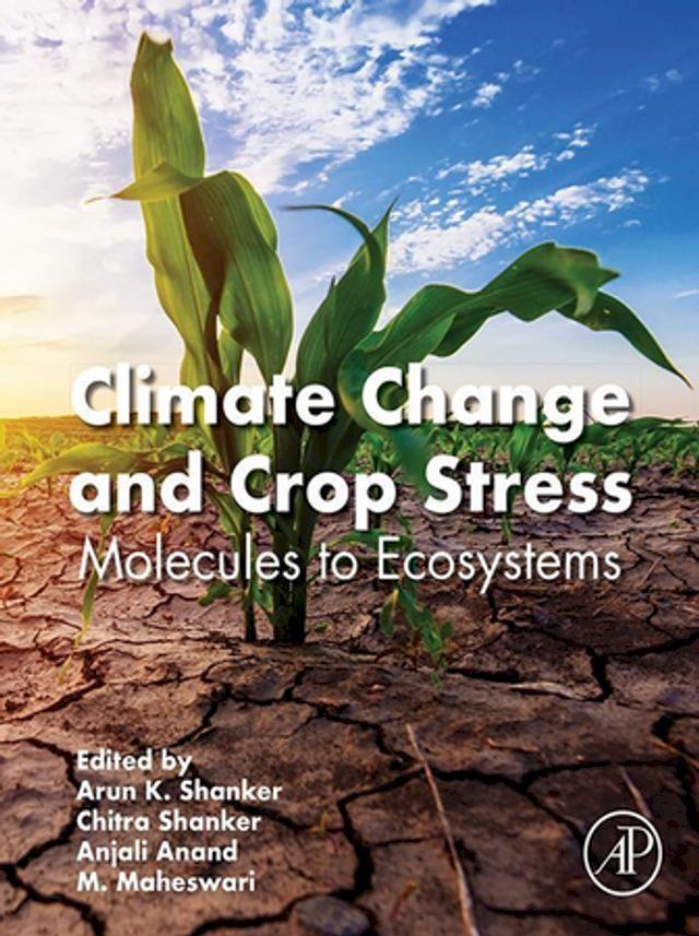  Climate Change and Crop Stress(Kobo/電子書)