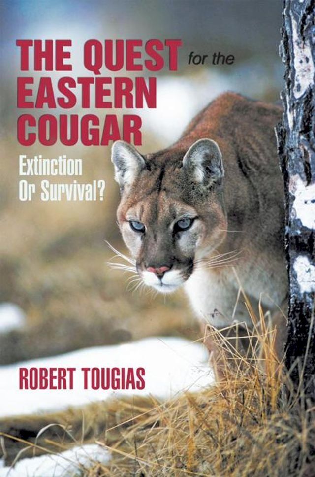  The Quest for the Eastern Cougar(Kobo/電子書)