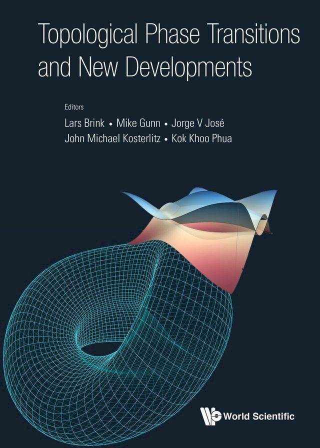  Topological Phase Transitions And New Developments(Kobo/電子書)