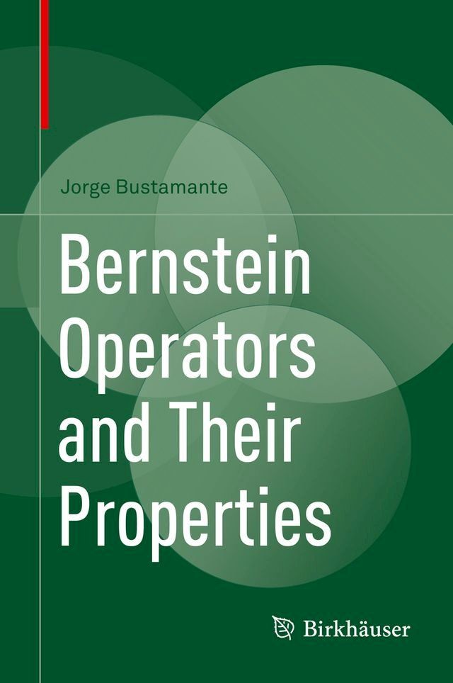  Bernstein Operators and Their Properties(Kobo/電子書)