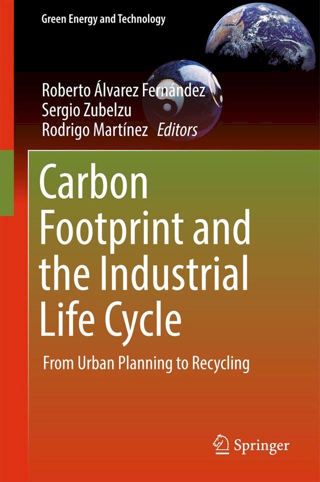  Carbon Footprint and the Industrial Life Cycle(Kobo/電子書)