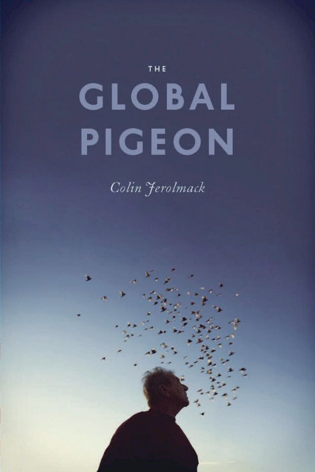  The Global Pigeon(Kobo/電子書)