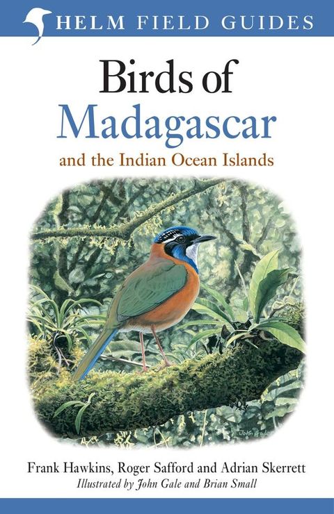 Field Guide to the Birds of Madagascar and the Indian Ocean Islands(Kobo/電子書)