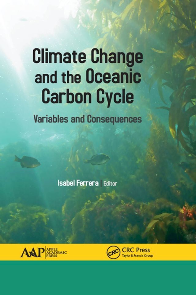  Climate Change and the Oceanic Carbon Cycle(Kobo/電子書)