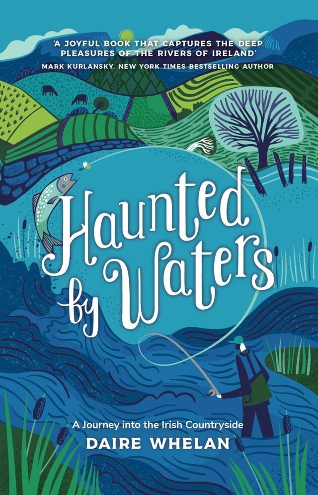  Haunted by Waters: A Journey into the Irish Countryside(Kobo/電子書)