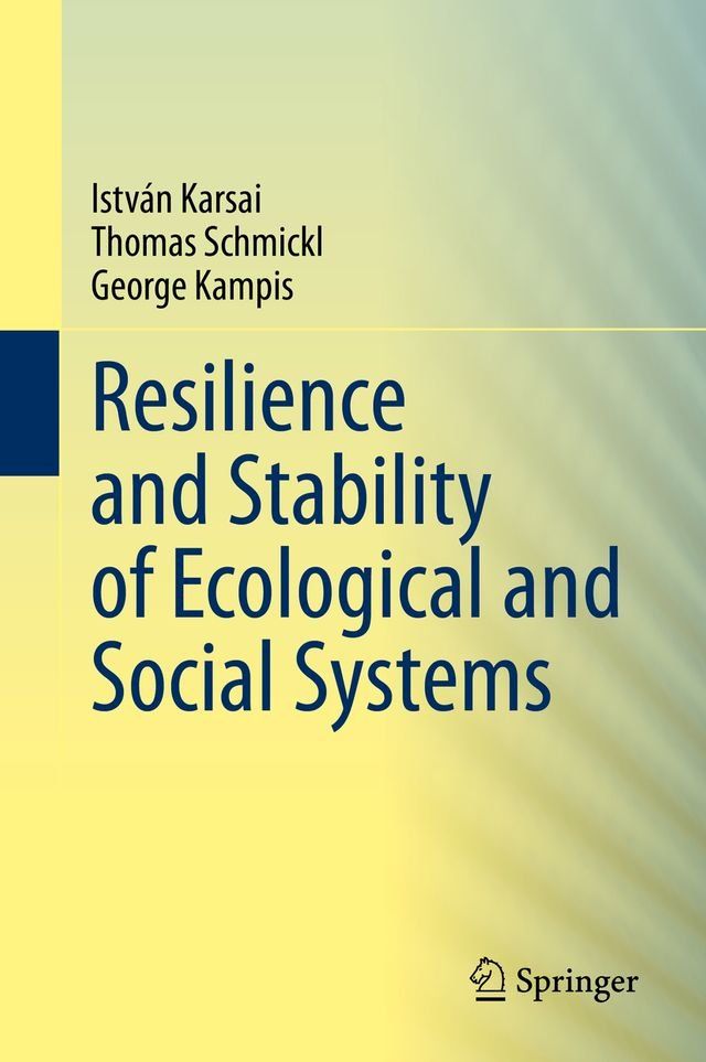  Resilience and Stability of Ecological and Social Systems(Kobo/電子書)