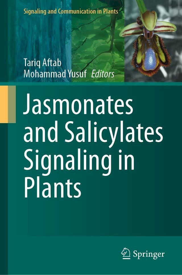  Jasmonates and Salicylates Signaling in Plants(Kobo/電子書)