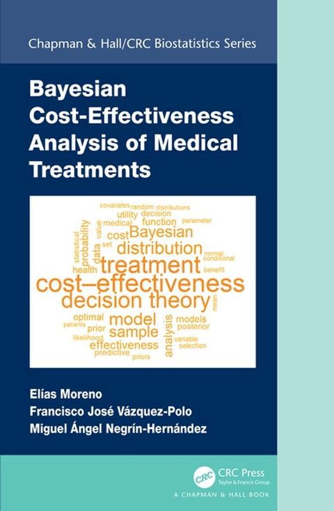 Bayesian Cost-Effectiveness Analysis of Medical Treatments(Kobo/電子書)