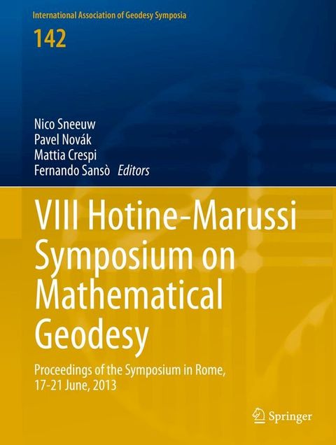 VIII Hotine-Marussi Symposium on Mathematical Geodesy(Kobo/電子書)