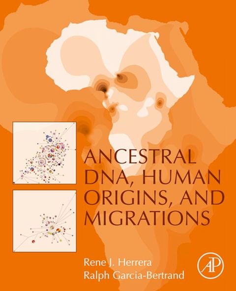 Ancestral DNA, Human Origins, and Migrations(Kobo/電子書)