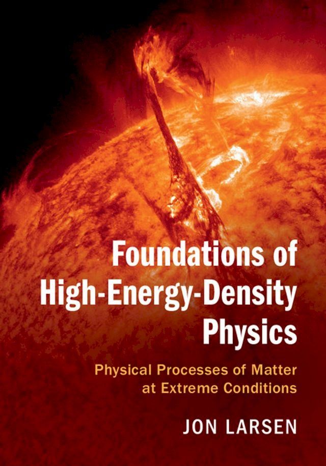  Foundations of High-Energy-Density Physics(Kobo/電子書)