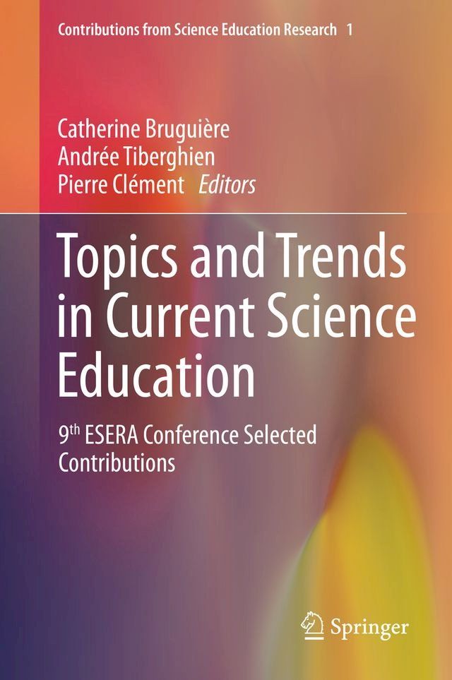  Topics and Trends in Current Science Education(Kobo/電子書)