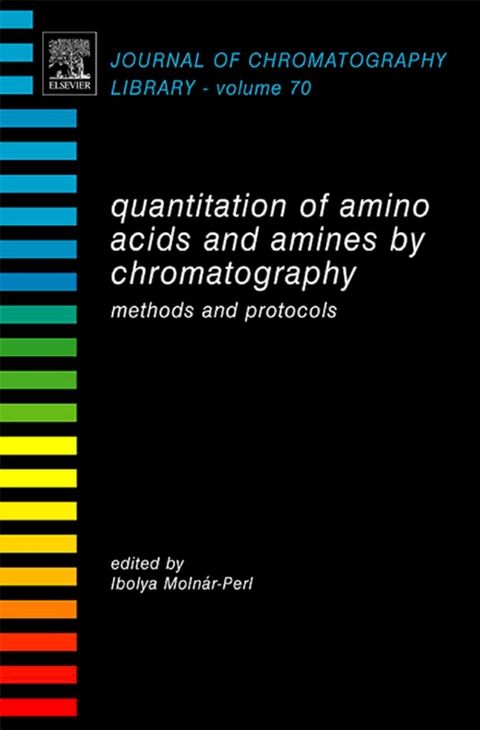 Quantitation of Amino Acids and Amines by Chromatography(Kobo/電子書)