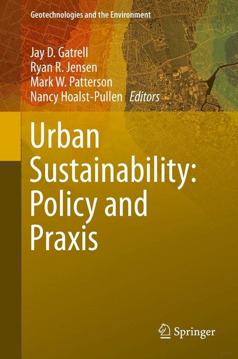 Urban Sustainability: Policy and Praxis(Kobo/電子書)