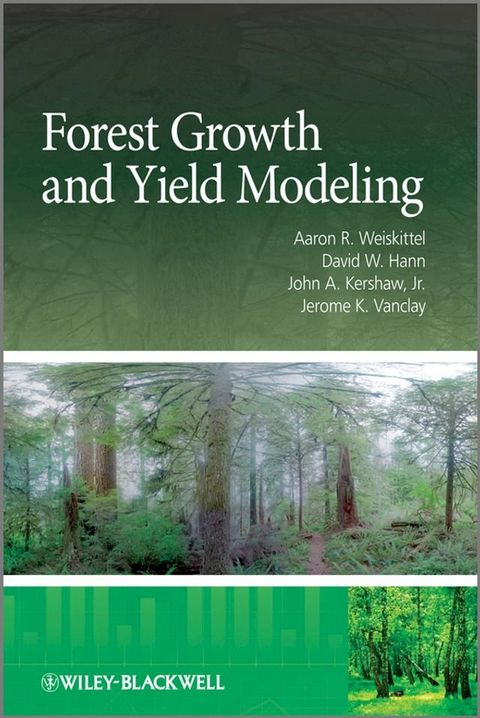 Forest Growth and Yield Modeling(Kobo/電子書)