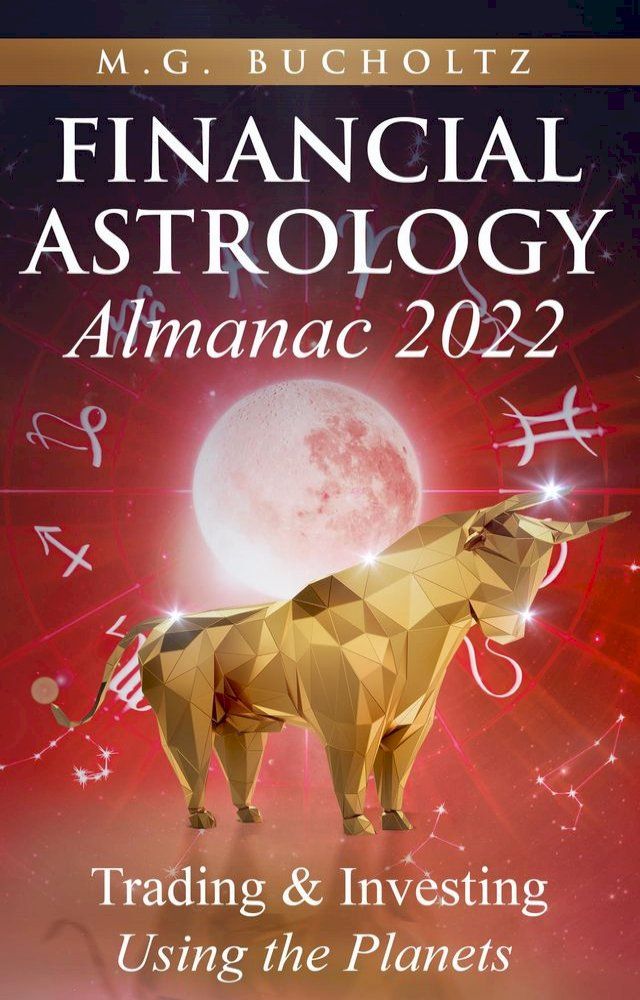  Financial Astrology Almanac 2022(Kobo/電子書)