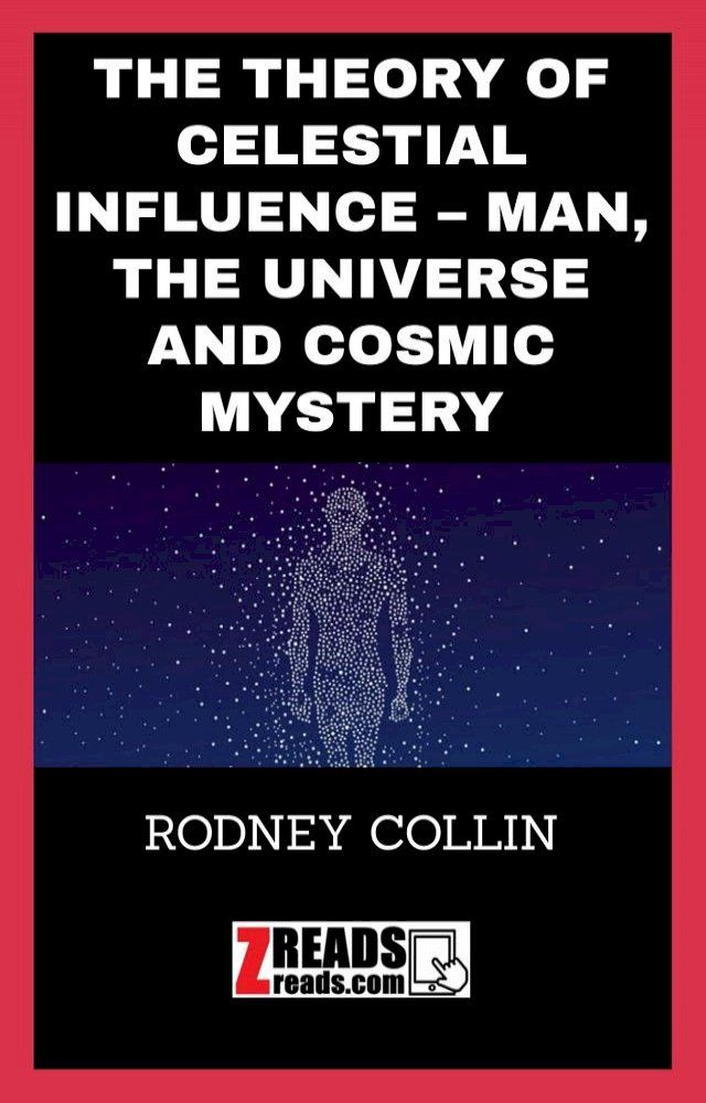  THE THEORY OF CELESTIAL INFLUENCE(Kobo/電子書)