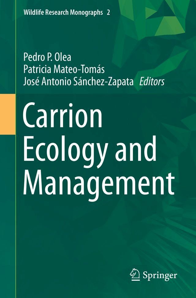  Carrion Ecology and Management(Kobo/電子書)