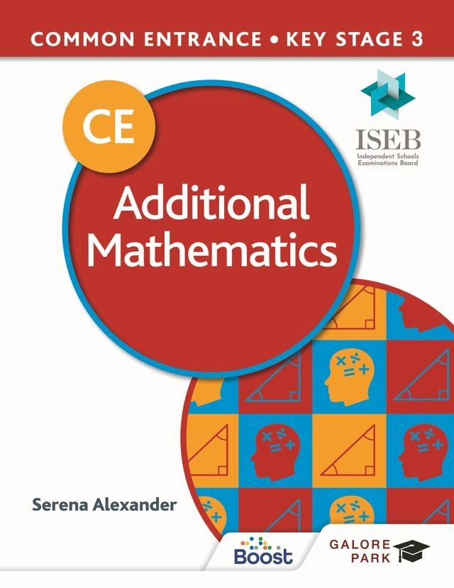  Common Entrance 13+ Additional Mathematics for ISEB CE and KS3(Kobo/電子書)