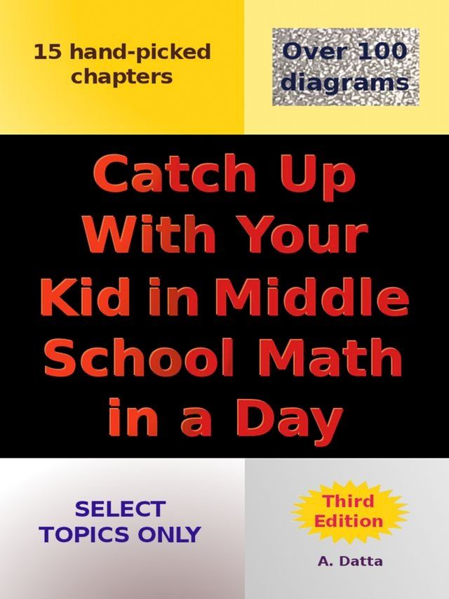  Catch Up With Your Kid in Middle School Math in a Day(Kobo/電子書)