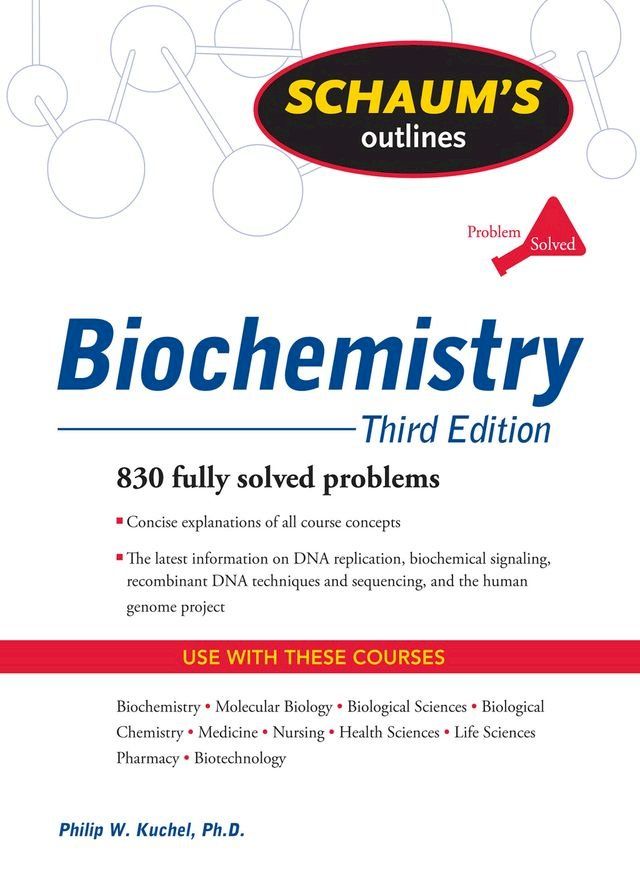  Schaum's Outline of Biochemistry, Third Edition(Kobo/電子書)