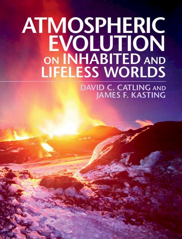  Atmospheric Evolution on Inhabited and Lifeless Worlds(Kobo/電子書)