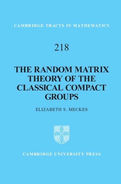 The Random Matrix Theory of the Classical Compact Groups(Kobo/電子書)