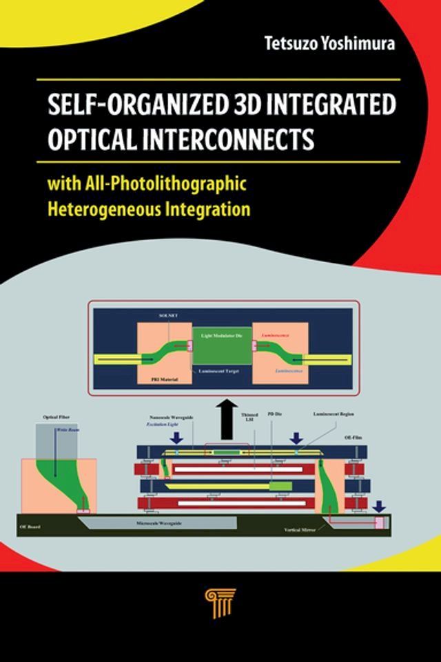  Self-Organized 3D Integrated Optical Interconnects(Kobo/電子書)