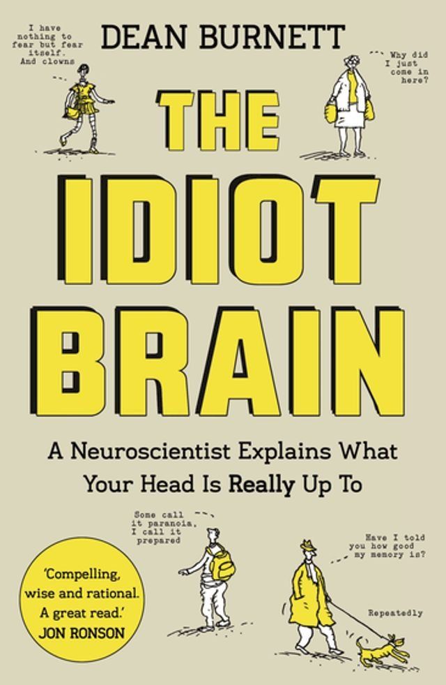  The Idiot Brain(Kobo/電子書)