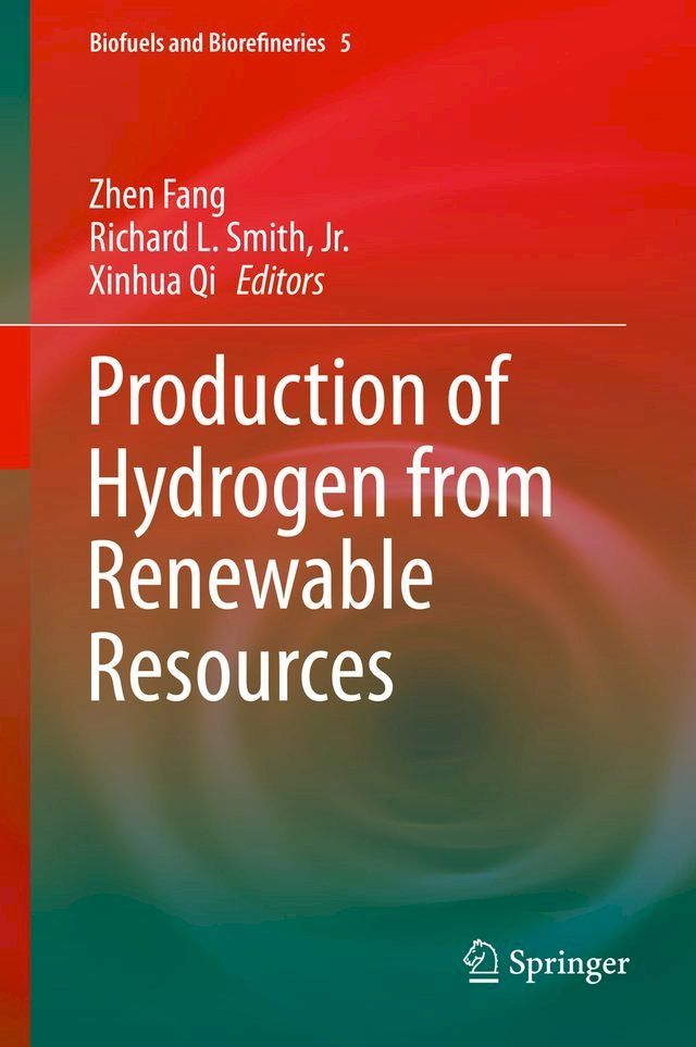  Production of Hydrogen from Renewable Resources(Kobo/電子書)