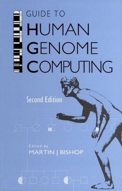 Guide to Human Genome Computing(Kobo/電子書)