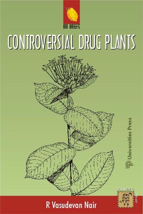 Controversial Drug Plants(Kobo/電子書)