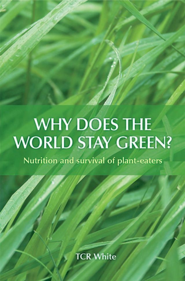  Why Does the World Stay Green?(Kobo/電子書)