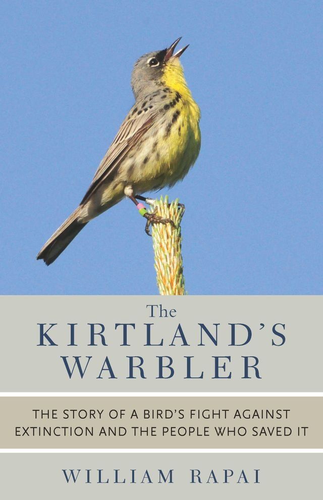  The Kirtland's Warbler(Kobo/電子書)