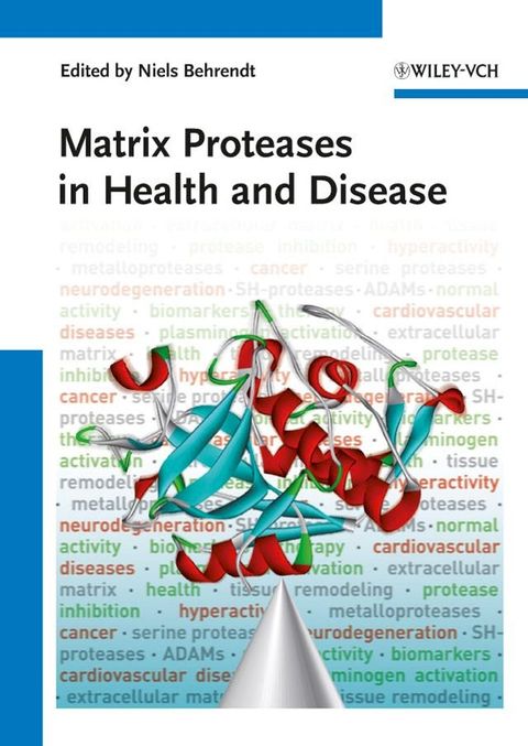 Matrix Proteases in Health and Disease(Kobo/電子書)