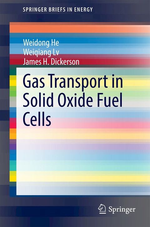 Gas Transport in Solid Oxide Fuel Cells(Kobo/電子書)