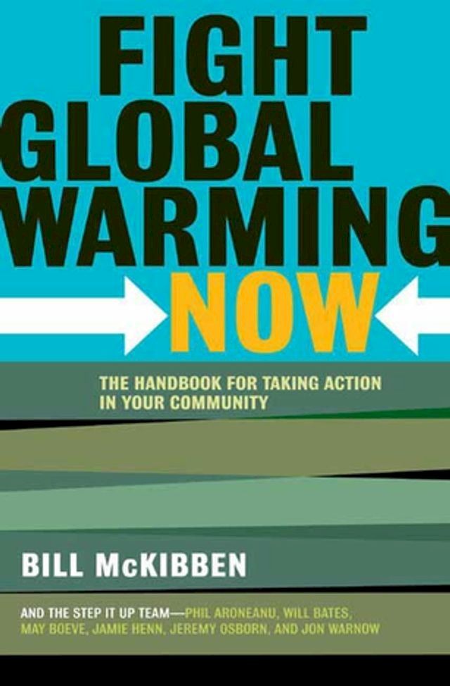  Fight Global Warming Now(Kobo/電子書)