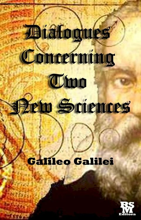 Dialogues Concerning Two New Sciences (Galileo Galilei) [Active Content](Kobo/電子書)