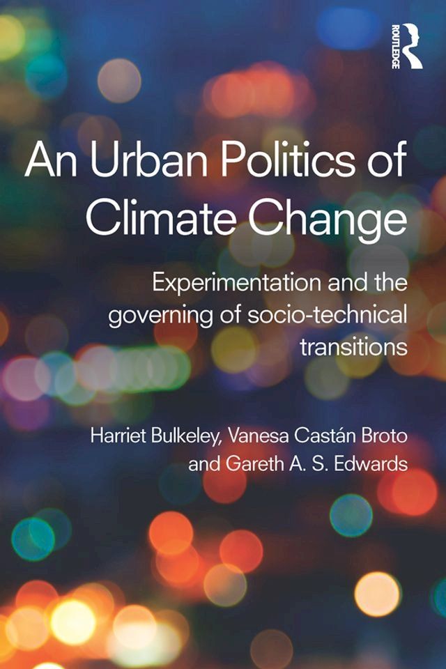  An Urban Politics of Climate Change(Kobo/電子書)