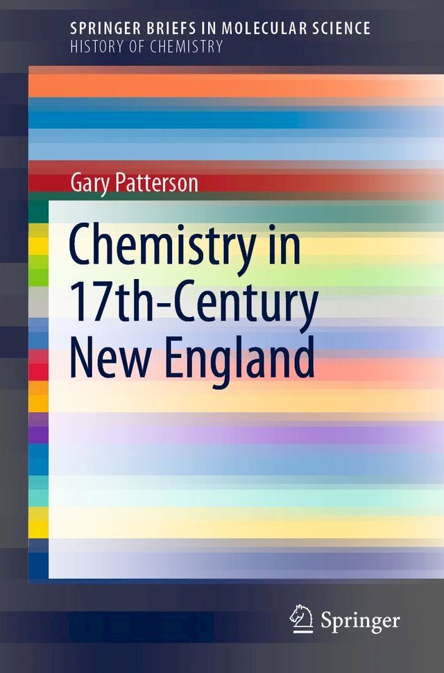  Chemistry in 17th-Century New England(Kobo/電子書)