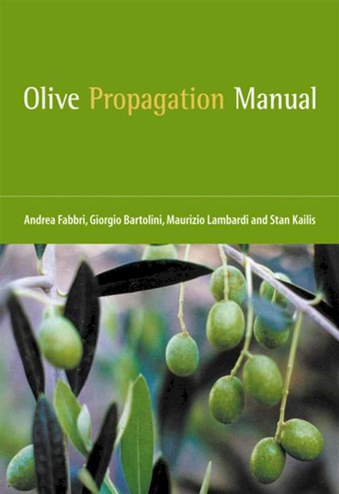 Olive Propagation Manual(Kobo/電子書)