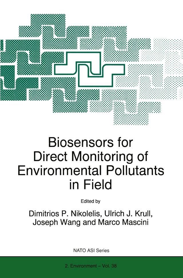  Biosensors for Direct Monitoring of Environmental Pollutants in Field(Kobo/電子書)