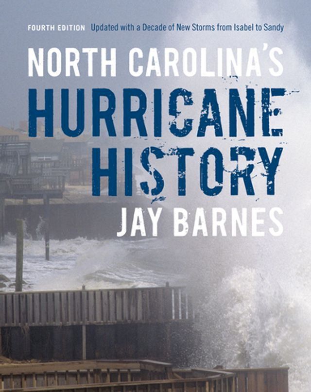  North Carolina's Hurricane History(Kobo/電子書)