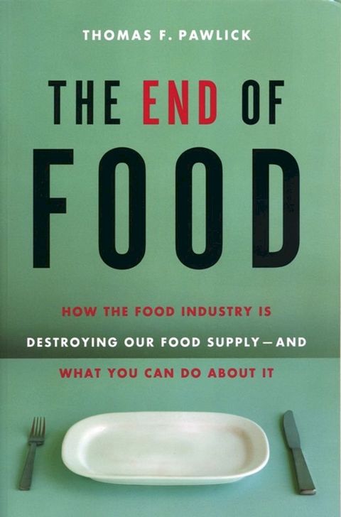 The End of Food(Kobo/電子書)