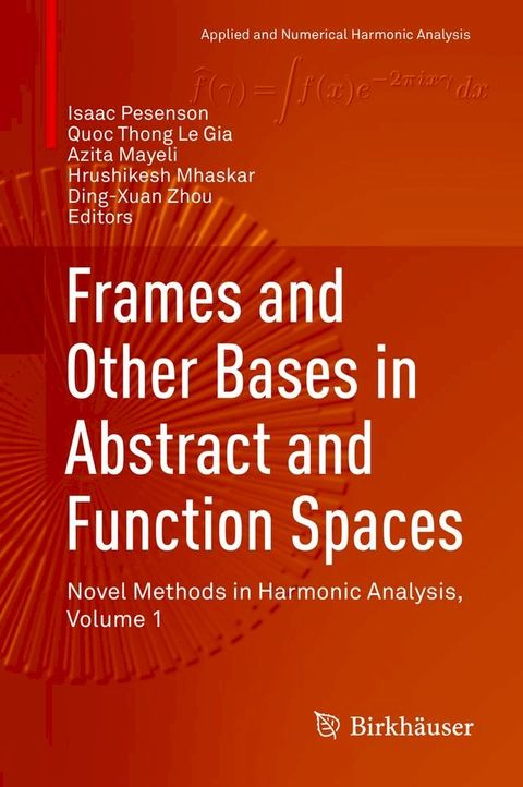 Frames and Other Bases in Abstract and Function Spaces(Kobo/電子書)