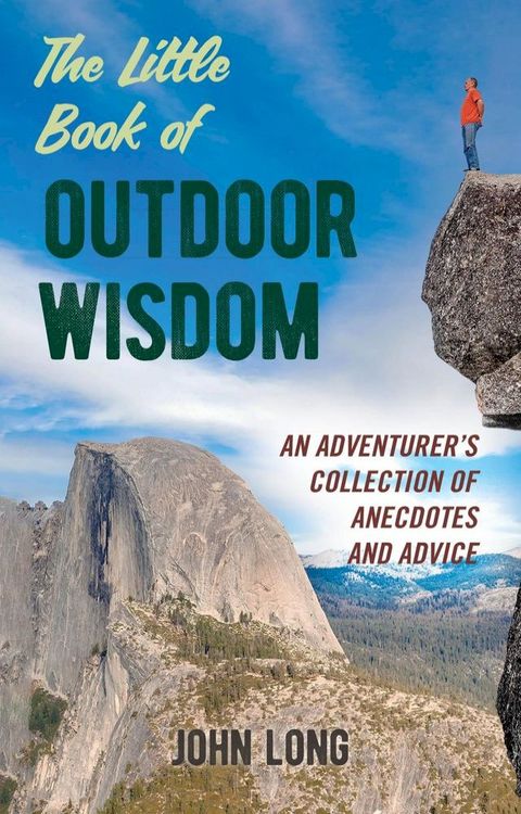 The Little Book of Outdoor Wisdom(Kobo/電子書)