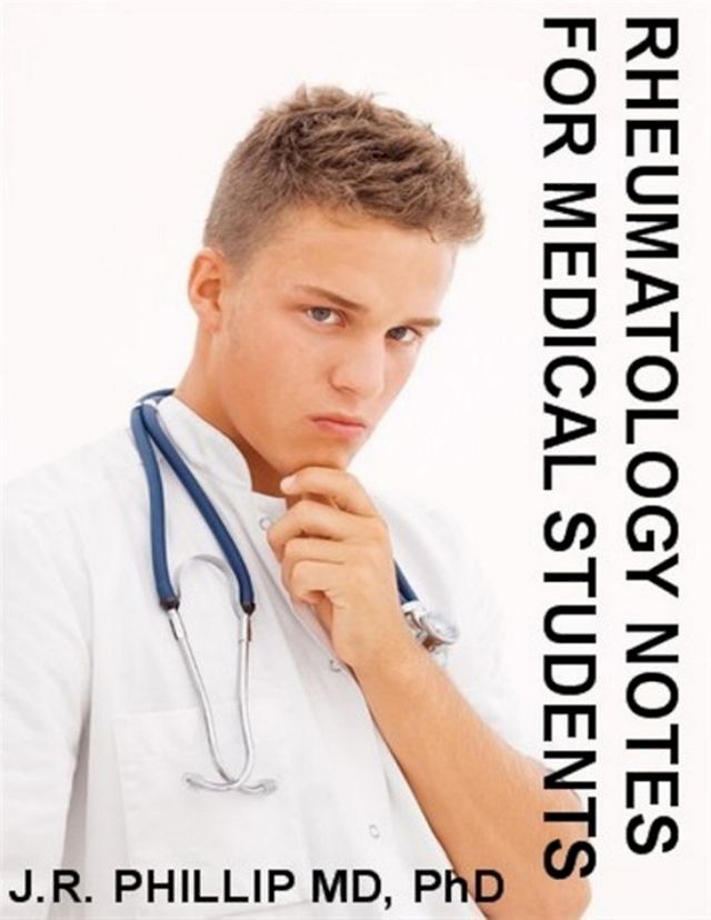  Rheumatology Notes for Medical Students(Kobo/電子書)