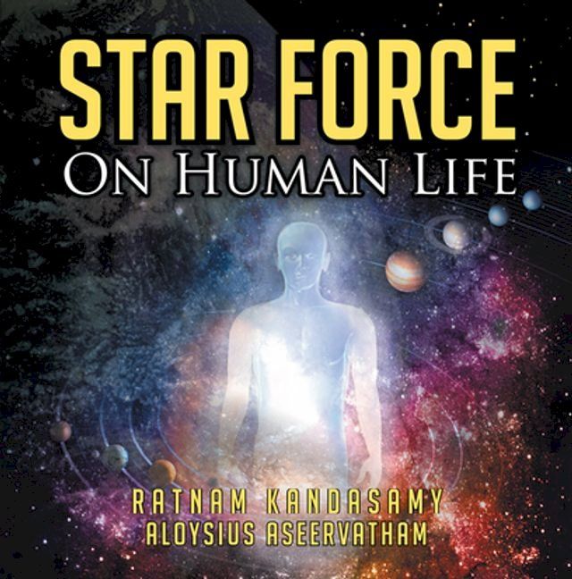  Star Force on Human Life(Kobo/電子書)